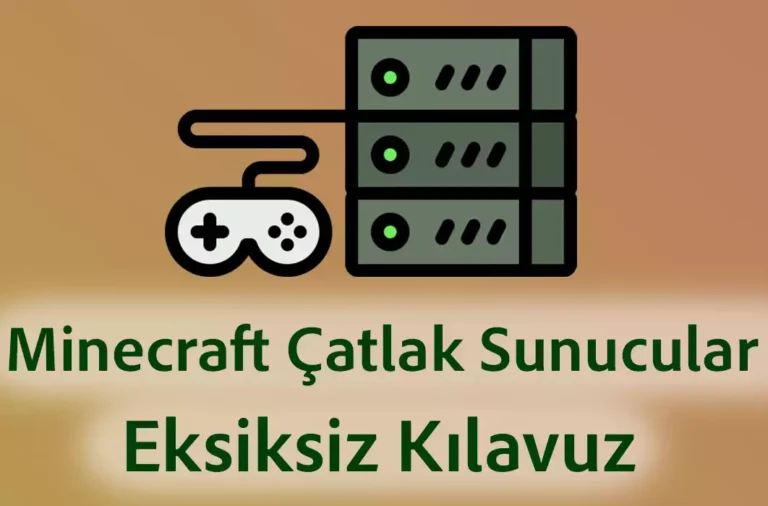 Minecraft Çatlak Sunucular