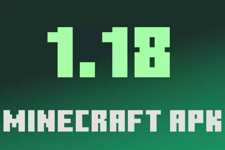 Minecraft APK 1.18